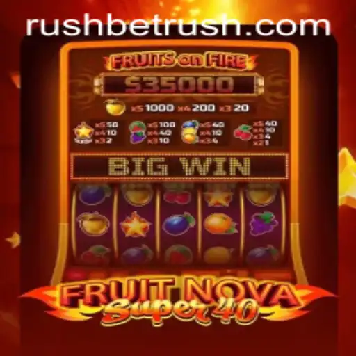 Exploring FruitNovaSuper40: A Burst of Fun with Rushbet